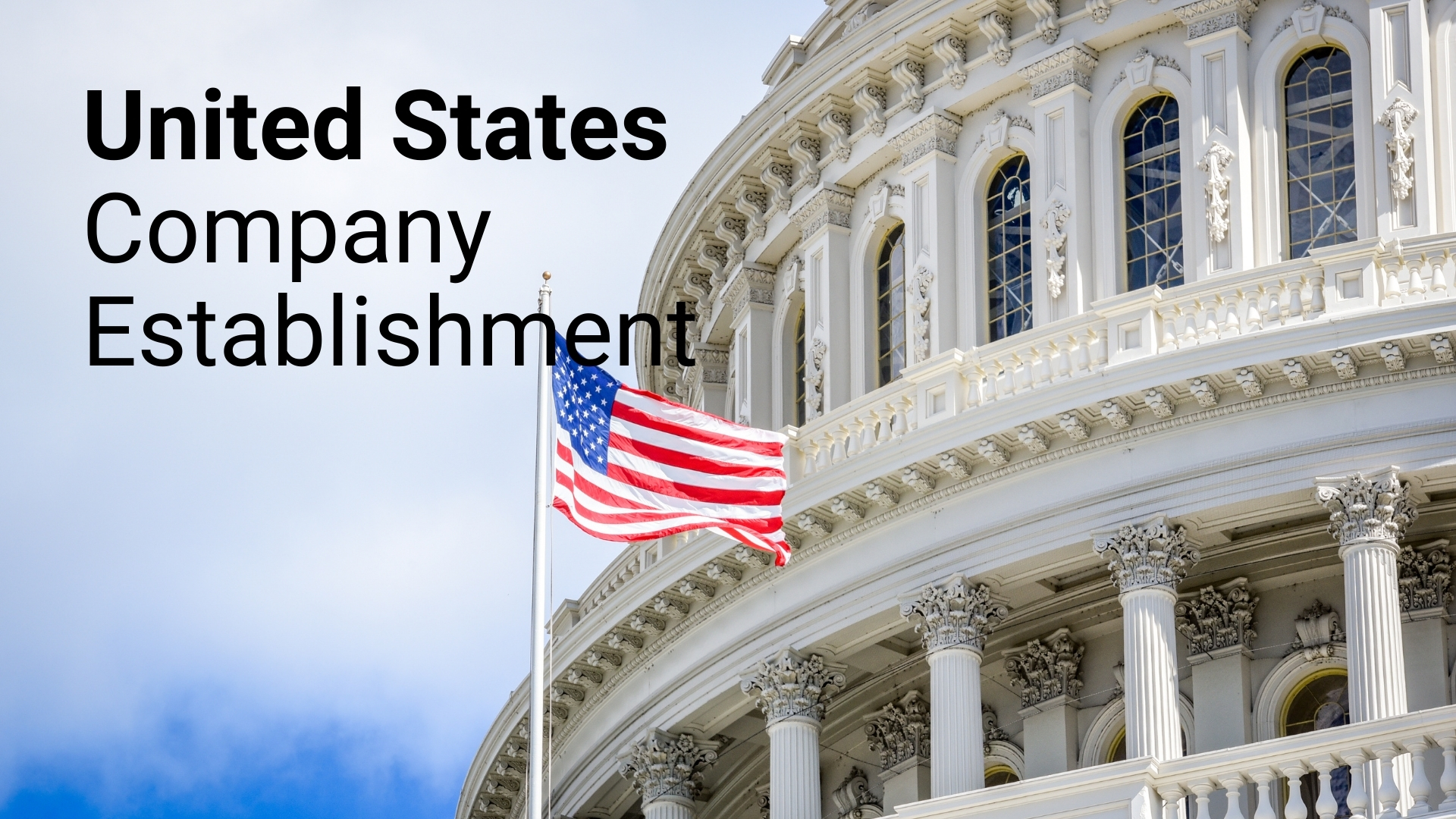 United States Company Establishment